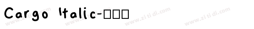 Cargo Italic字体转换